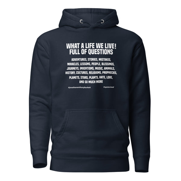 What A Life We Live! Upstormed Hoodie