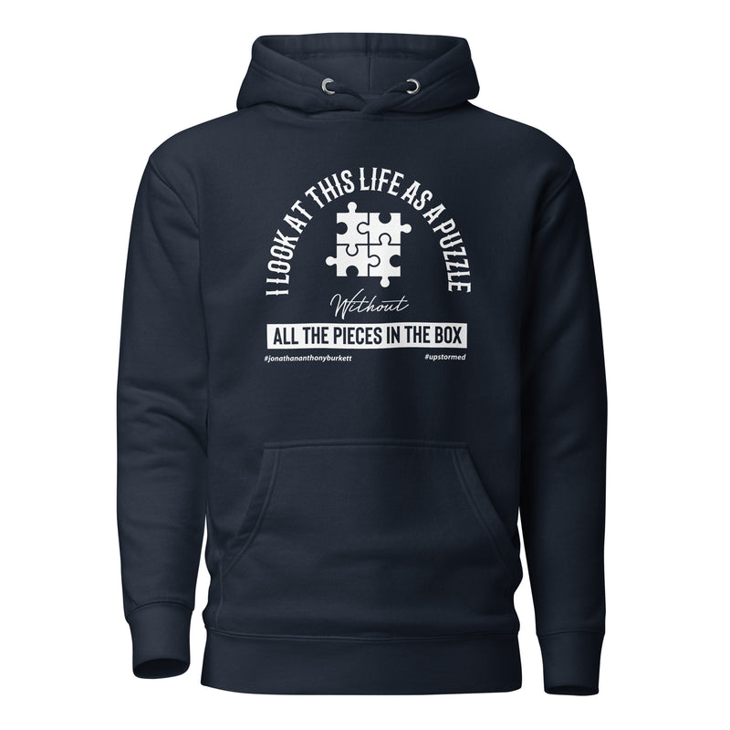 I Look At This Life As A Puzzle Upstormed Hoodie