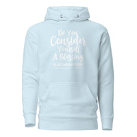 Do You Consider Yourself A Blessing Upstormed Hoodie