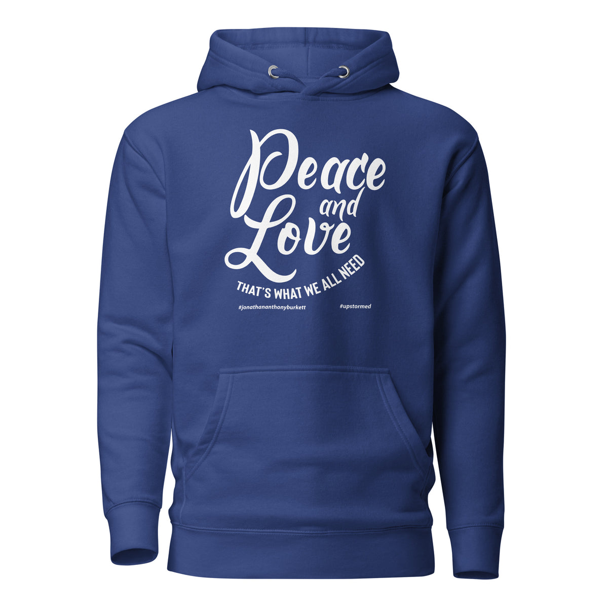 Peace And Love Upstormed Hoodie