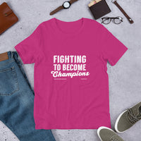 Fighting To Become Champions Upstormed T-Shirt