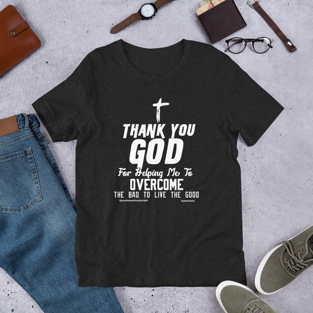 Thank You God Upstormed T-Shirt