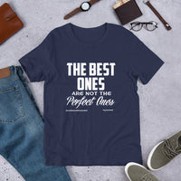 The Best Ones Upstormed T-Shirt