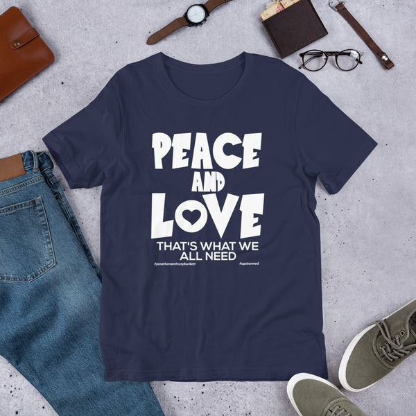 Peace And Love Upstormed T-Shirt