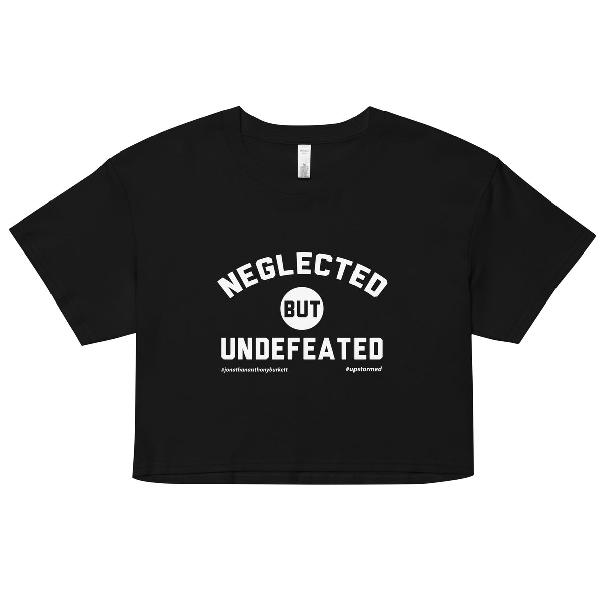 Neglected But Undefeated Upstormed Women’s Crop Top