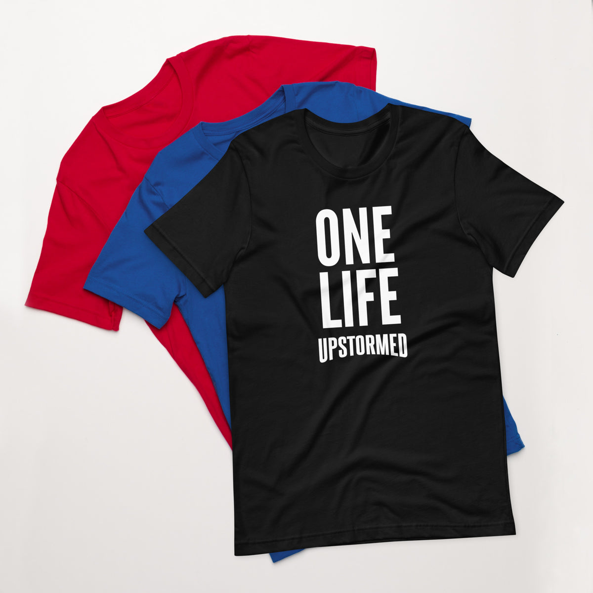 One Life Upstormed T-Shirt